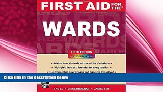 there is  First Aid for the Wards, Fifth Edition (First Aid Series)