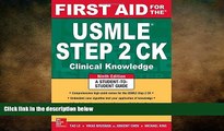 different   First Aid for the USMLE Step 2 CK, Ninth Edition (First Aid USMLE)