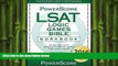 there is  The PowerScore LSAT Logic Games Bible Workbook