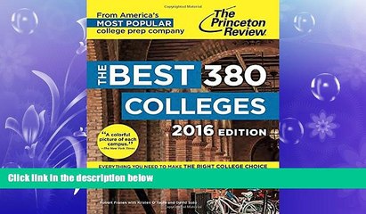 behold  The Best 380 Colleges, 2016 Edition (College Admissions Guides)