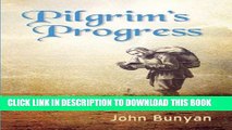 [PDF] Pilgrim s Progress (Bunyan): Updated, Modern English. More than 100 Illustrations. [Full