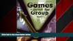 For you Games (and other stuff) for Group, Book 1: Activities to Inititate Group Discussion