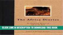 [PDF] African Diary: An Illustrated Memoir of Life in the Bush Popular Colection