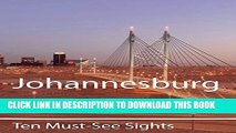 [PDF] Ten Must-See Sights: Johannesburg Full Online