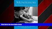 Popular Book Montessori: The Science behind the Genius