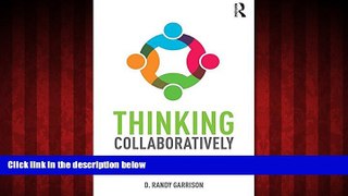 Popular Book Thinking Collaboratively: Learning in a Community of Inquiry