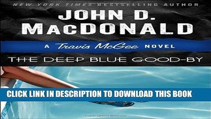 [PDF] The Deep Blue Good-by: A Travis McGee Novel Full Online