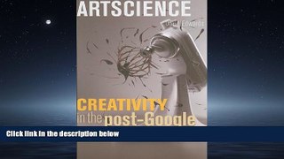 Popular Book Artscience: Creativity in the Post-Google Generation
