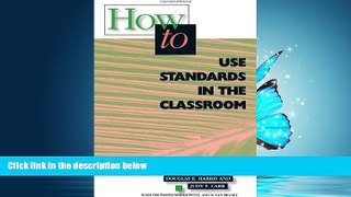 Online eBook How to Use Standards in the Classroom