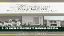 [Read PDF] Massachusetts Real Estate: Principles, Practices, and Law Download Free