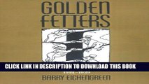 [PDF] Golden Fetters: The Gold Standard and the Great Depression, 1919-1939 (NBER Series on