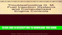 [PDF] Troubleshooting General Motors Fuel Injection Systems and Computerized Engine Controls