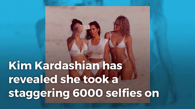 Selfish: Kim Kardashian took 6000 selfies during 4-day Mexican vacation
