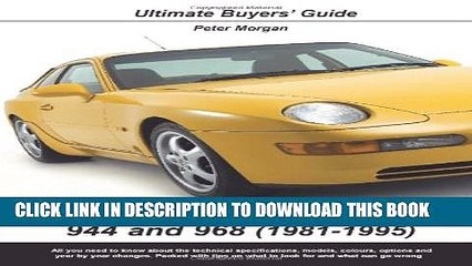 [PDF] Porsche 944 and 968 (1981-1995) Popular Online