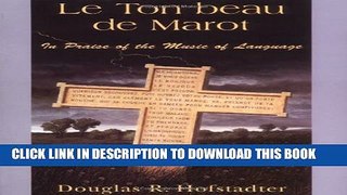 [PDF] Le Ton Beau De Marot: In Praise Of The Music Of Language Popular Collection