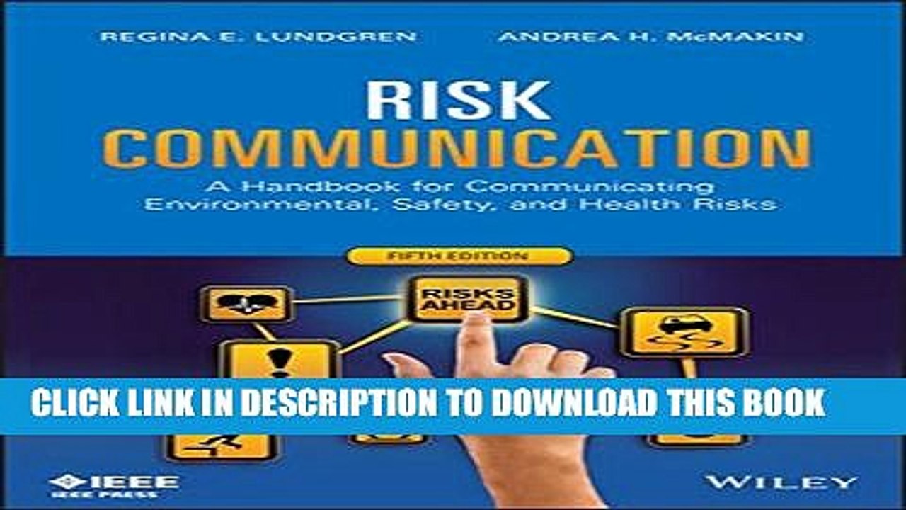 [Read PDF] Risk Communication: A Handbook for Communicating Environmental, Safety, and Health