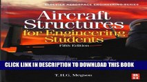 [PDF] Aircraft Structures for Engineering Students, Fifth Edition (Elsevier Aerospace Engineering)