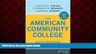 Enjoyed Read The American Community College