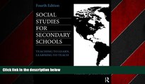 Online eBook Social Studies for Secondary Schools: Teaching to Learn, Learning to Teach