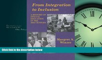 Online eBook From Integration to Inclusion: A History of Special Education in the 20th Century