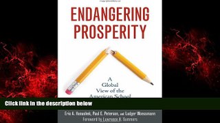 Popular Book Endangering Prosperity: A Global View of the American School