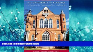 Online eBook The University of Alabama: A Guide to the Campus and Its Architecture