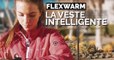 Flexwarm : une veste high tech pour rester à la bonne température (L'actu geek du 15 septembre 2016)