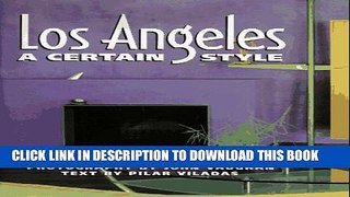 [PDF] Los Angeles: A Certain Style Full Online