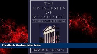 Online eBook The University of Mississippi: A Sesquicentennial History