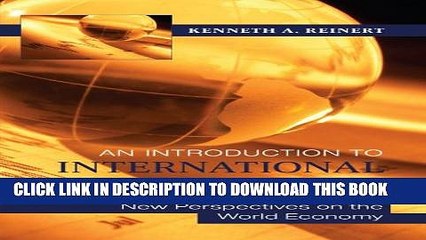 [PDF] An Introduction to International Economics: New Perspectives on the World Economy Popular