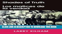 [PDF] Shades of Truth / Los matices de la verdad Popular Online