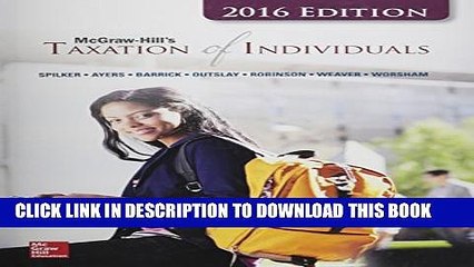 [Read PDF] McGraw-Hill s Taxation of Individuals, 2016 Edition Ebook Free