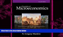 there is  Principles of Microeconomics, 7th Edition