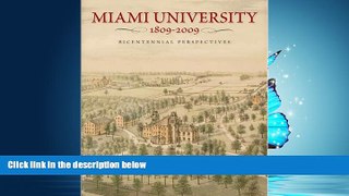 Choose Book Miami University, 1809â€”2009: Bicentennial Perspectives