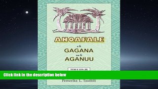 Choose Book Anoafale O Le Gagana Ma Le Aganuu: Tusi E Lua (II) Revised