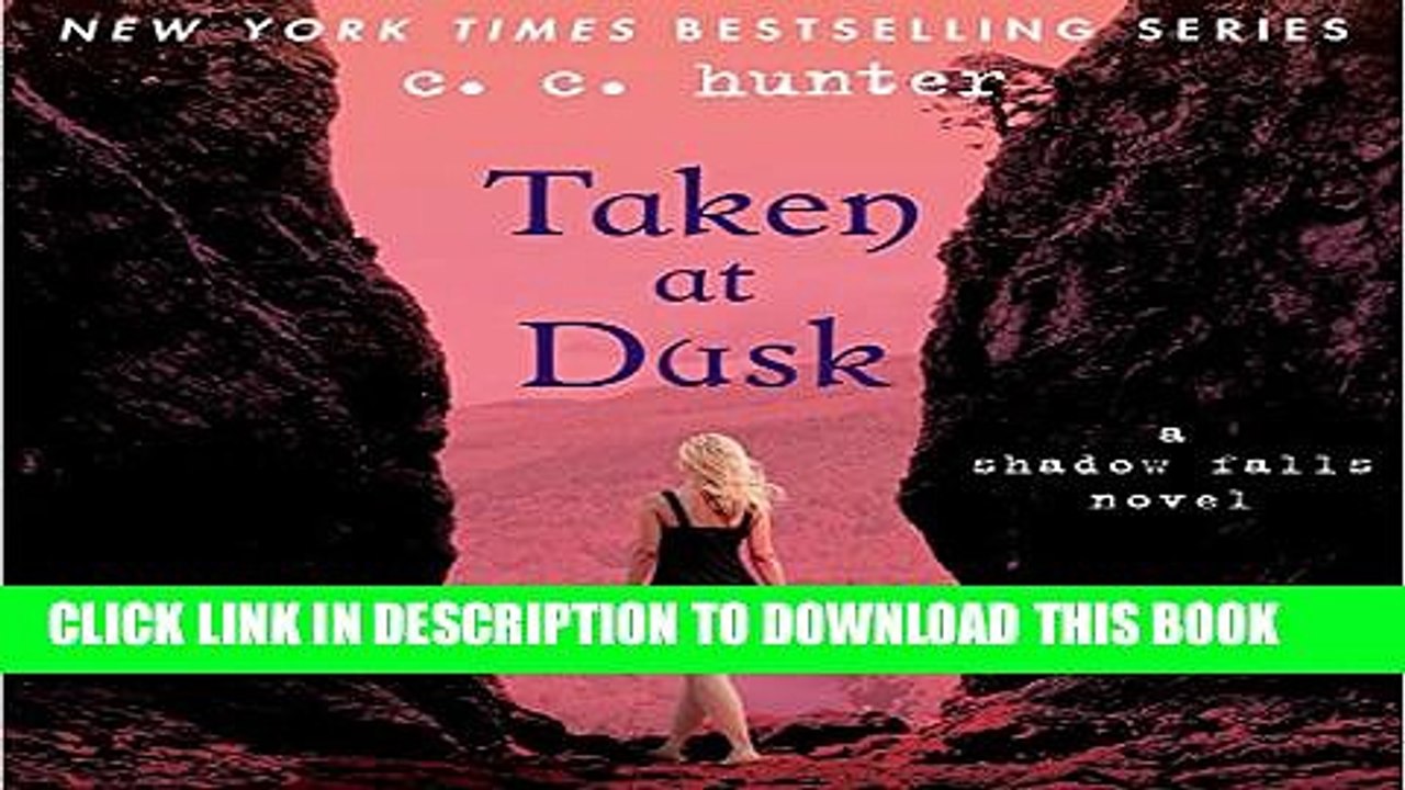 [PDF] Taken at Dusk: Shadow Falls, Book 3 Full Colection
