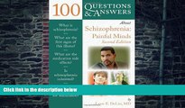 Big Deals  100 Questions     Answers About Schizophrenia: Painful Minds  Best Seller Books Best