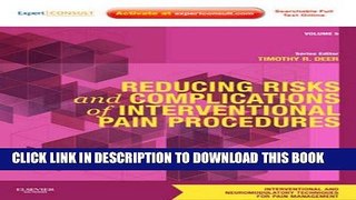 [PDF] Reducing Risks and Complications of Interventional Pain Procedures: Volume 5: A Volume in