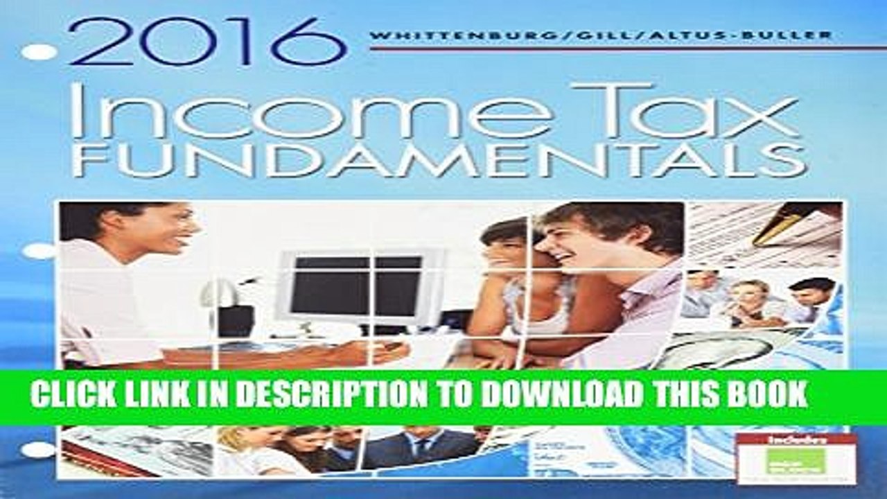 [Read PDF] Bundle: Income Tax Fundamentals 2016, Loose-Leaf Version, 34th + H R Block Premium