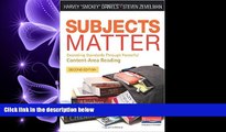 different   Subjects Matter, Second Edition: Exceeding Standards Through Powerful Content-Area