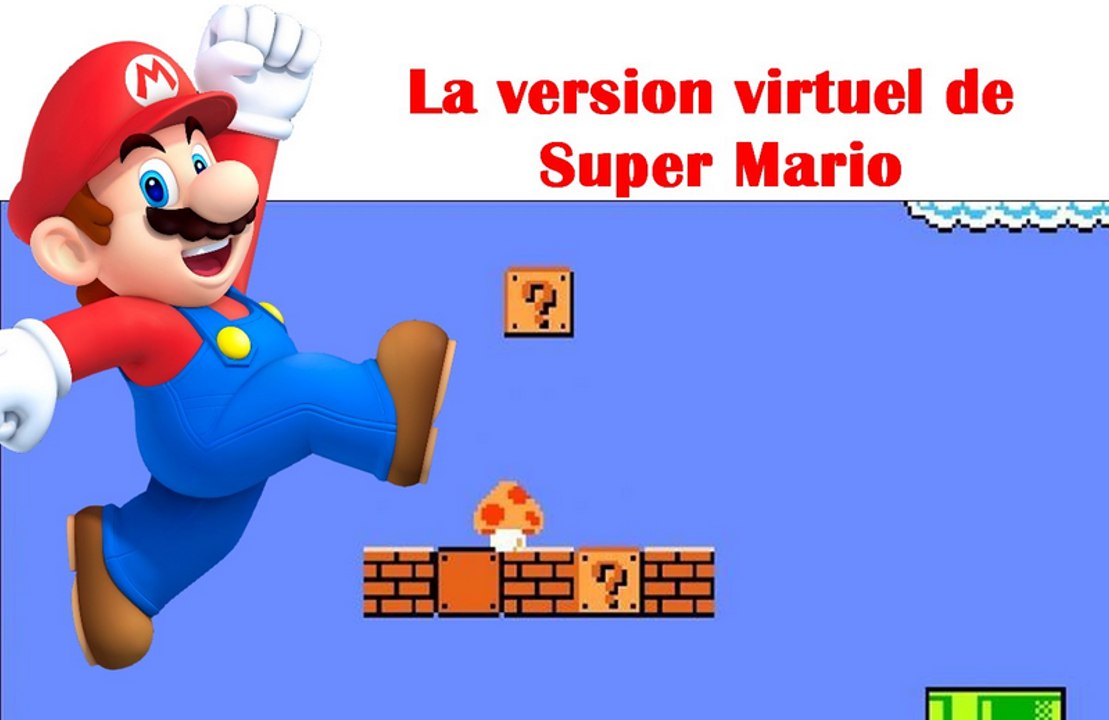 La nouvelle version de super Mario