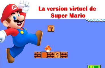 La nouvelle version de super Mario