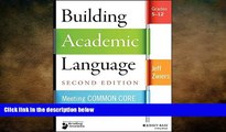 complete  Building Academic Language: Meeting Common Core Standards Across Disciplines, Grades