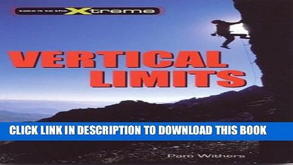 [PDF] Vertical Limits (Take It to the Xtreme) Popular Collection