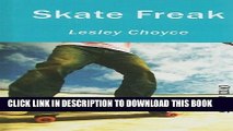 [PDF] Skate Freak (Orca Currents) Popular Collection