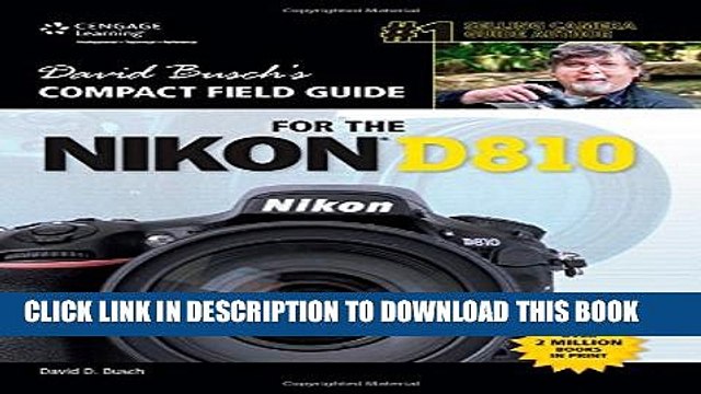 [PDF] David Busch s Compact Field Guide for the Nikon D810 (David Busch s Digital Photography