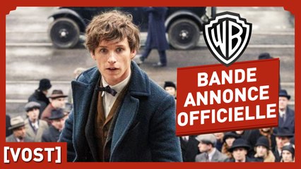 Les Animaux Fantastiques - Bande Annonce Officielle 2 (VOST) - Eddie Redmayne