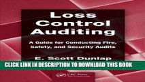 [Read PDF] Loss Control Auditing: A Guide for Conducting Fire, Safety, and Security Audits