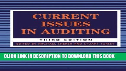 [Read PDF] Current Issues in Auditing (Accounting and Finance series) Download Online
