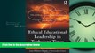 eBook Download Ethical Educational Leadership in Turbulent Times: (Re) Solving Moral Dilemmas